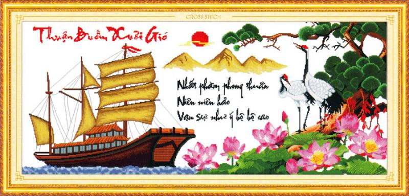 Tranh Thêu Chữ Thập Cánh Buồm Thuận Gió Hằng Năm Tốt. Vạn Sự Hanh Thông Bước Tiến Cao