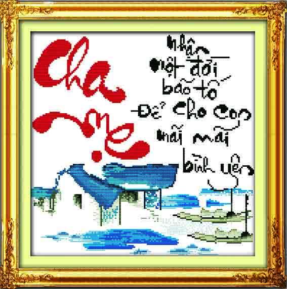 Tranh Thêu Chữ Thập Cha Mẹ Nhận Một Đời Bão Tố, Để Cho Con Mãi Mãi Bình Yên