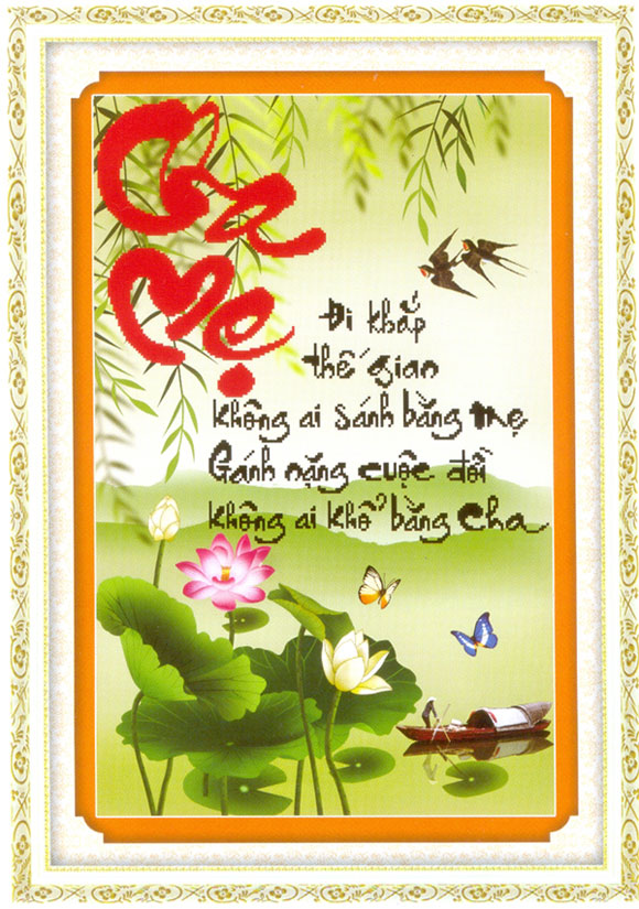 Tranh Thêu Chữ Thập Đi Khắp Thế Gian Không Ai Sánh Bằng Mẹ, Gánh Nặng Cuộc Đời Không Ai Khổ Bằng Cha